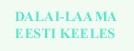 Dalai Laama eesti keeles